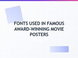 The Typography of Award-Winning Movie Posters
