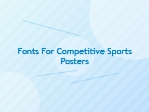 Dynamic Fonts for Athletic Poster Impact