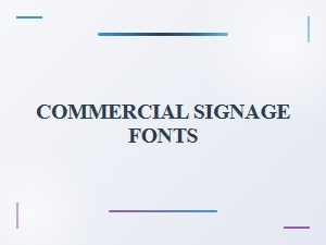 Classic Commercial Signage Fonts Comparable to Times New Roman